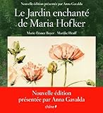le jardin enchanté de Maria Hoffker by 