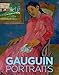 Gauguin: Portraits