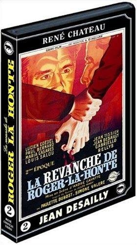 La Revanche De Roger La Honte