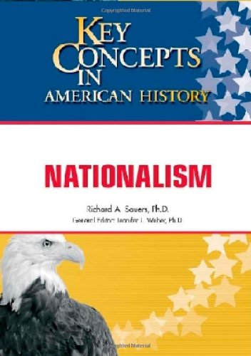 Download Nationalism (Key Concepts in American History)