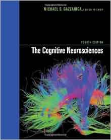 The Cognitive Neurosciences Mit Press 9780262013413