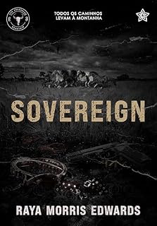 Livro Sovereign: todos os caminhos levam à montanha (The Sovereign Mountain Livro 1)