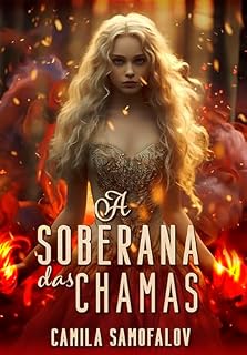 Livro A Soberana das Chamas