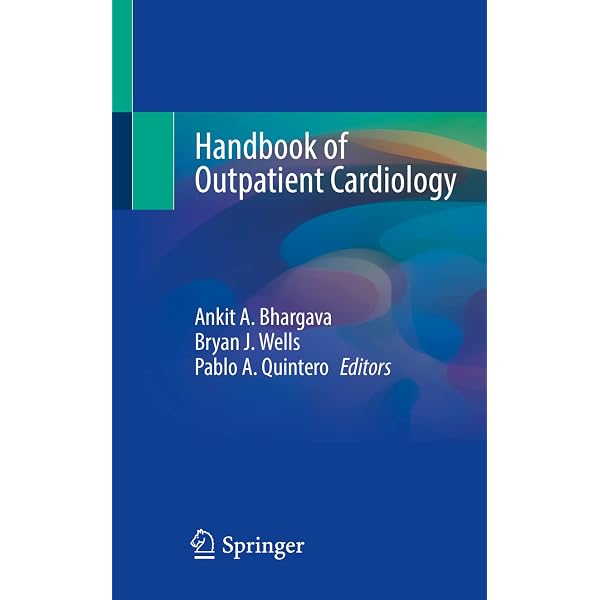 Handbook of Inpatient Cardiology: Wells, Bryan J., Quintero, Pablo