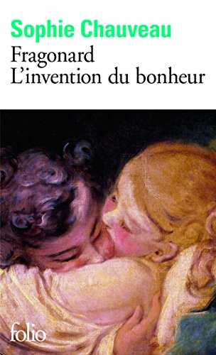 Download Fragonard: L'Invention Du Bonheur (French Edition)