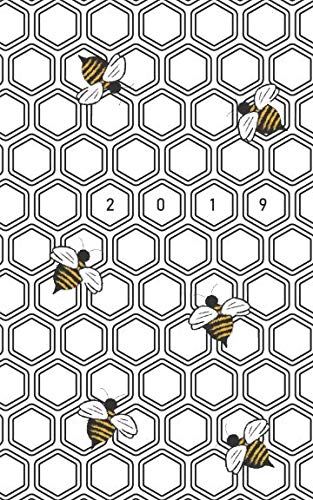 2019: Modern Bees Design Pattern - Monthly Planner for 2019 (also Dec 2018) with yearly overviews, monthly calendars, schedule, note and list sections to simply organize your days (Monday start week) by Rainbow Notebooks