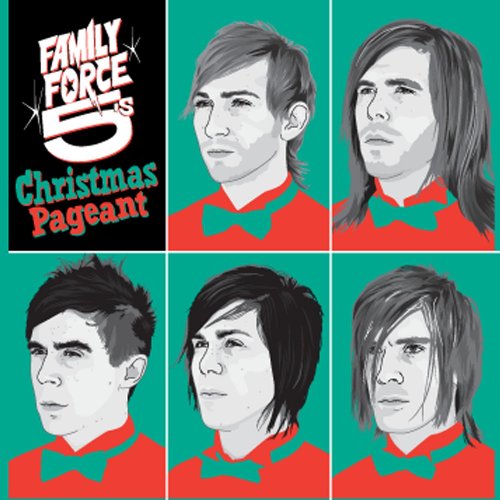 Family Force 5 - Christmas Pageant - Zortam Music