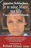 Image de Je te salue Marie, ma fille