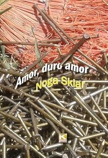 Livro Amor, duro amor (Noga Sklar)