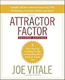 The Attractor Factor: 5 Easy Steps for Creating Wealth (or Anything Else) From the Inside Out