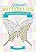 Intricate Butterflies: 45 Beautiful Designs to Color!