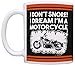 Motorcycle Gifts for Men I Don't Snore Dream I'm A Motorcycle Biker Motorcyclist 11oz Ceramic Coffee Mug Black