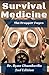 The Prepper Pages: A Surgeon's Guide to Scavenging Items for a Medical Kit, and Putting Them to Use While Bugging Out (Volume 1) by Dr. Ryan Chamberlin