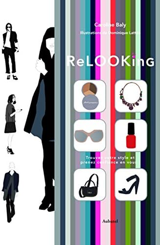Relooking : Trouvez votre style et prenez confiance en vous !