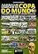 Livro Almanaque Completo da Copa do Mundo - A História de Todos os Campeões Mundiais (Discovery Publicações)