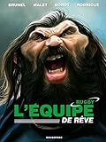 L'équipe de rêve rugby by