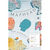 Maphead: Charting the Wide, Weird World of Geography Wonks