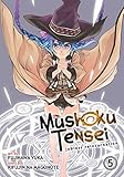 Mushoku Tensei: Jobless Reincarnation (Manga) Vol. 5 Mushoku Tensei: Jobless Reincarnation (Manga) Vol. 5