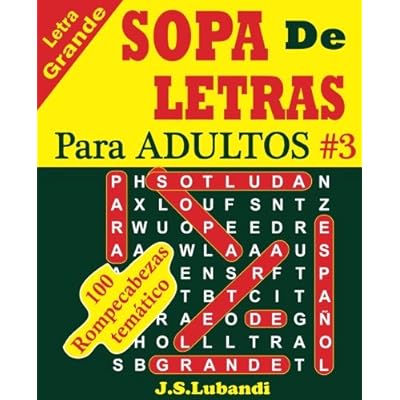 SOPA De LETRAS Para ADULTOS: Volume 3