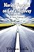 Moving Forward on God's Highway: A Textbook History of the Church of Christ (Holiness) U.S.A. by Willenham Castilla