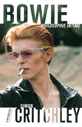 Bowie, philosophie intime