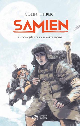 La  conquête de la planète froide
