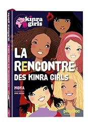 La  rencontre des Kinra girls