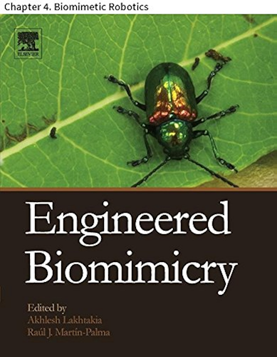 Download Engineered Biomimicry: Chapter 4. Biomimetic Robotics (English Edition) PDF