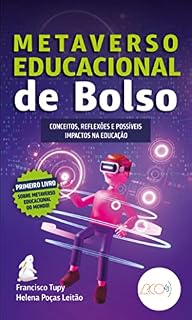 Livro Metaverso educacional de bolso: Conceitos, reflexões e possíveis impactos na educação