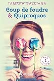 Coup de foudre & Quiproquos (Bay Village) (French Edition) by Tamara Balliana