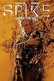Spike: After the Fall TPB
