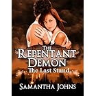 The Last Stand (The Repentant Demon Trilogy)