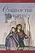 Child of the Prophecy (The Sevenwaters Trilogy, Book 3)
