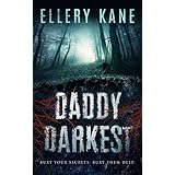 Daddy Darkest (Doctors of Darkness Book 1)