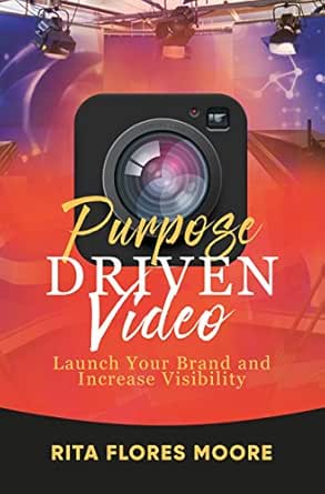 Amazon.com: Purpose Driven Video: Launch Your Brand and Increase 
