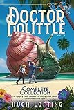 Doctor Dolittle The Complete Collection, Vol. 1: The Voyages of Doctor Dolittle; The Story of Doctor Dolittle; Doctor Dolittle's Post Office (1)