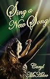 Sing a New Song (Red River Romance Book 2)