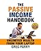 The Passive Income Handbook: Unlimited Wealth from Your Laptop (Personal Financial Security)