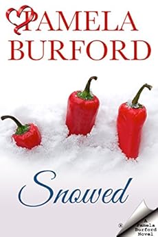 Snowed by [Pamela Burford]