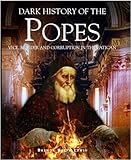 "A Dark History of the Popes Vice, Murder and Corruption in the Vatican (Dark Histories) by Brenda Ralph Lewis (1-Apr-2009) Hardcover" av Brenda Ralph Lewis