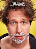 Pete Holmes: Nice Try, The Devil