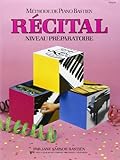 Recital Niveau Preparatoire by 