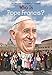 Who Was Pope Francis?