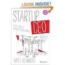 Startup CEO: A Field Guide to Scaling Up Your Business