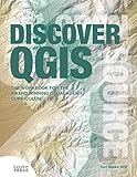 Discover QGIS by Kurt Menke, Gary E Sherman