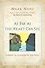 As Far As the Heart Can See: Stories to Illuminate the Soul