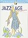 Creative Haven Jazz Age Fashions Coloring Book (Creative Haven Coloring Books) by Ming-Ju Sun