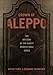 Crown of Aleppo: The Mystery of the Oldest Hebrew Bible Codex