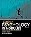 Exploring Psychology in Modules