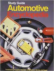 Automotive Encyclopedia Study Guide Workbook William K